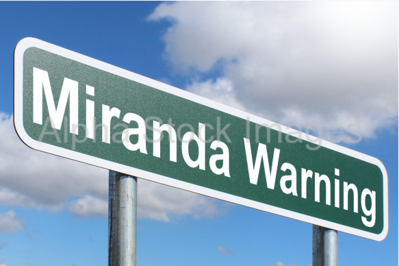Miranda Warning