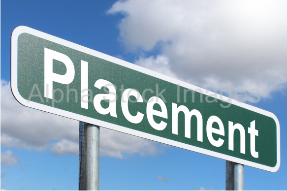 Placement