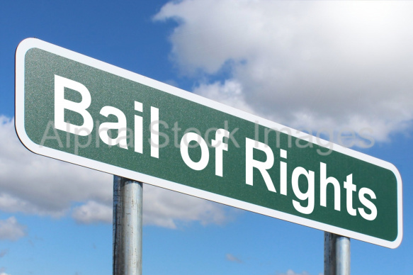 Bail of Rights