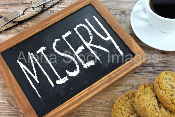 misery
