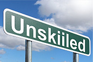 Unskiiled