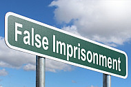 False Imprisonment