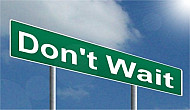 Don't Wait