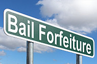 Bail Forfeiture