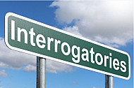 Interrogatories