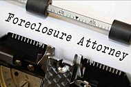 Foreclosure Attorney