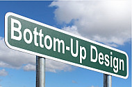 Bottom-Up Design